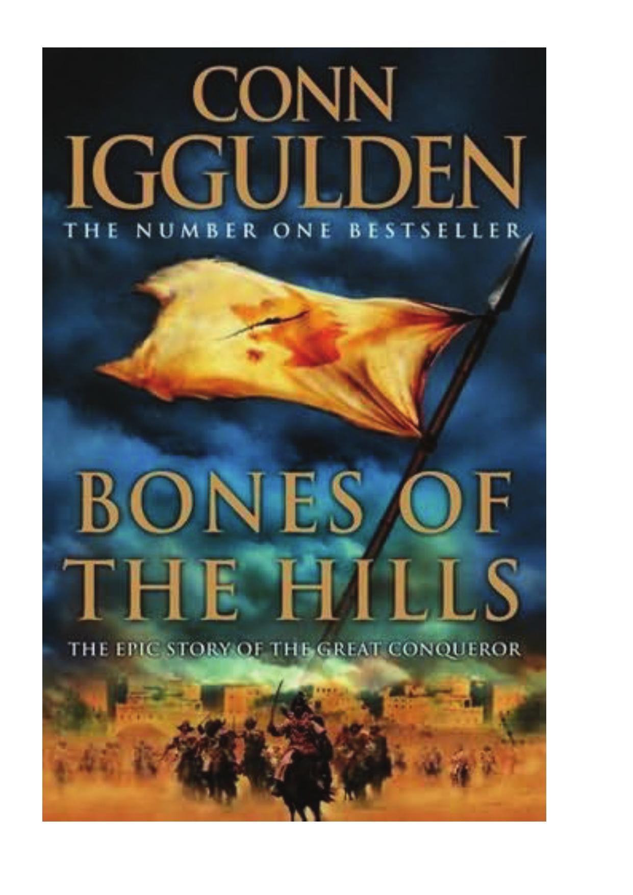 Conn Iggulden - Bones Of the Hills