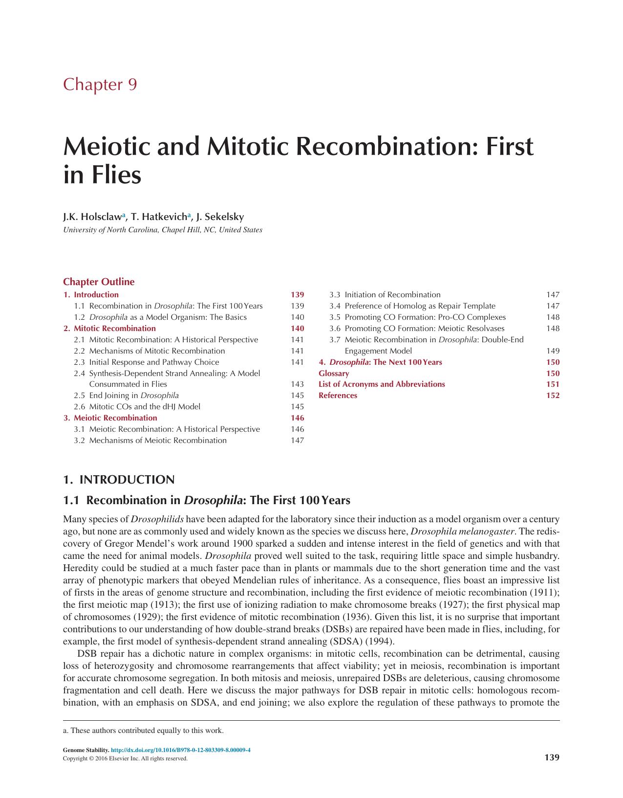 Chapter 9 - Meiotic and Mitotic Recombination: First in Flies