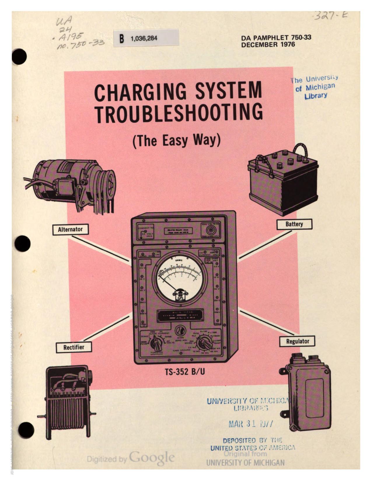 DA PAM 70-53 Charging System Troubleshooting (The Easy Way)