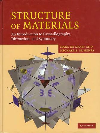 Structure of Materials: An Introduction to Crystallography, Diffraction and Symmetry