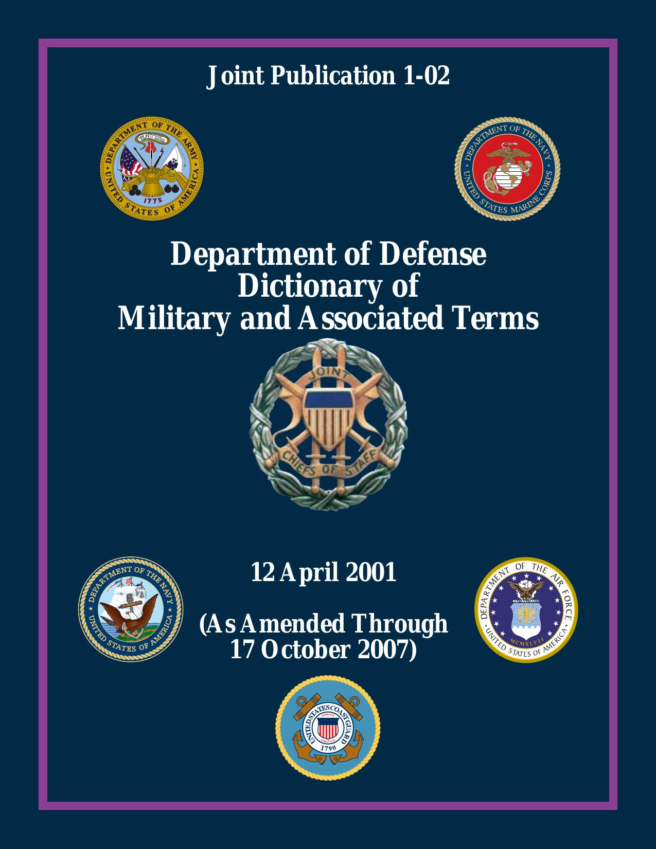 JP 1-02 Deparment of Defense Dictionary of Military and Associated Terms