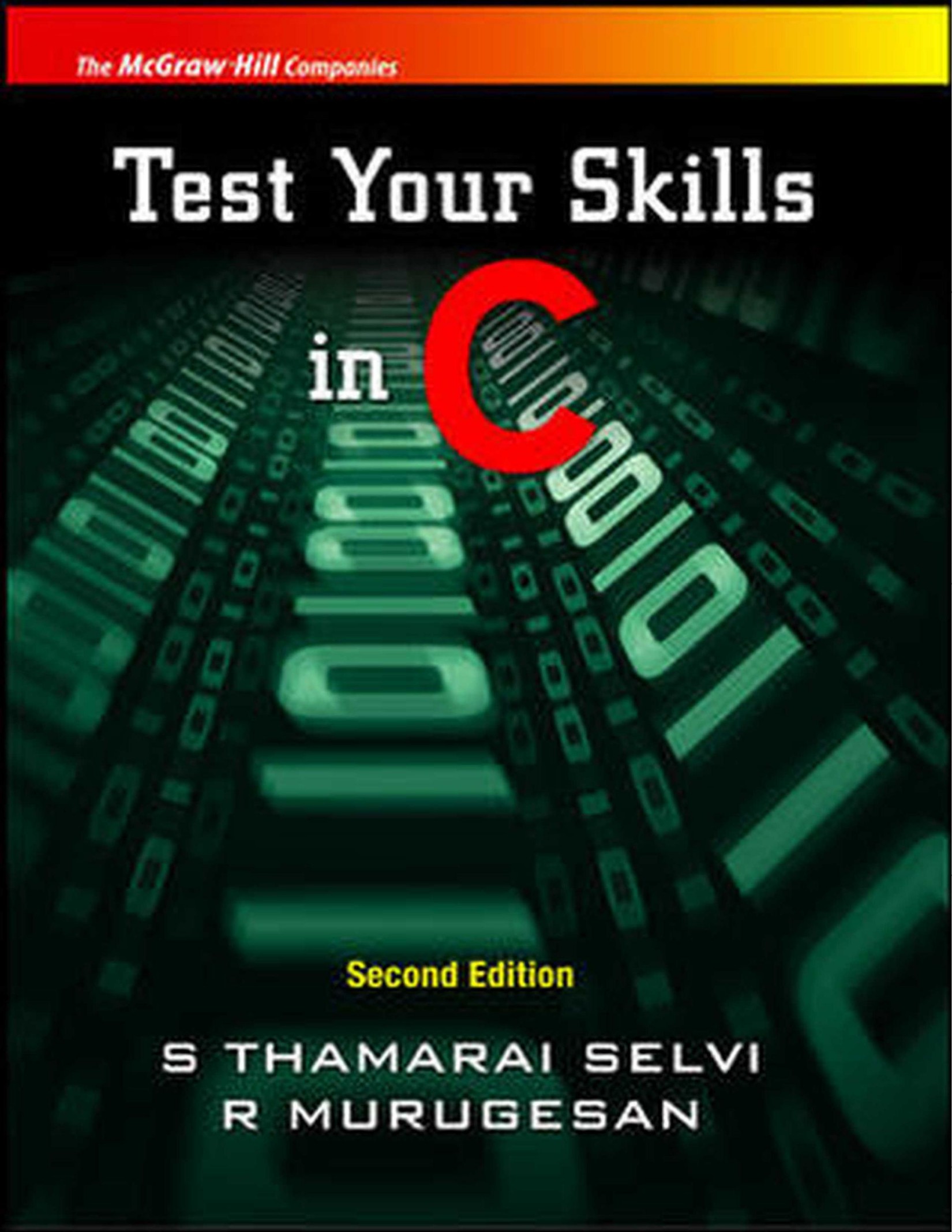 TEST YOUR SKILLS IN C 2 E SELVI