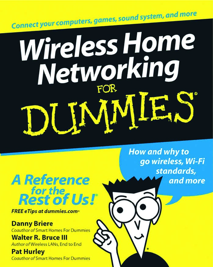Wireless Home Networking for Dummies