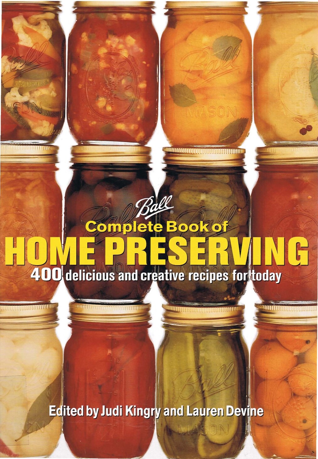 Complete book of home preserving _ 400 delicious and creative recipes for today-R. Rose (2006)