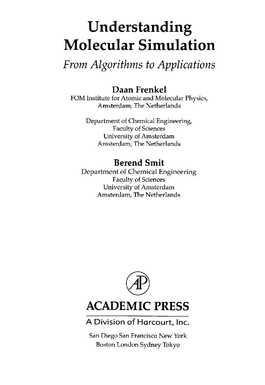 Understanding molecular simulation: from algorithms to applications-Academic Press (2002)