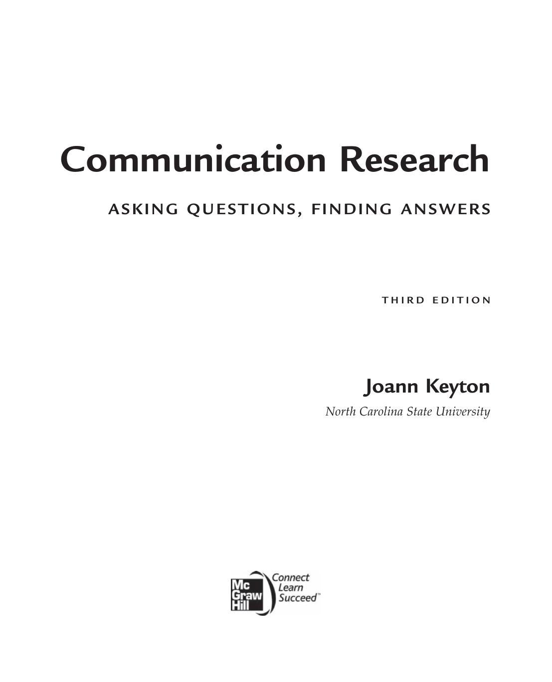 Communication Research: Asking Questions, Finding Answers