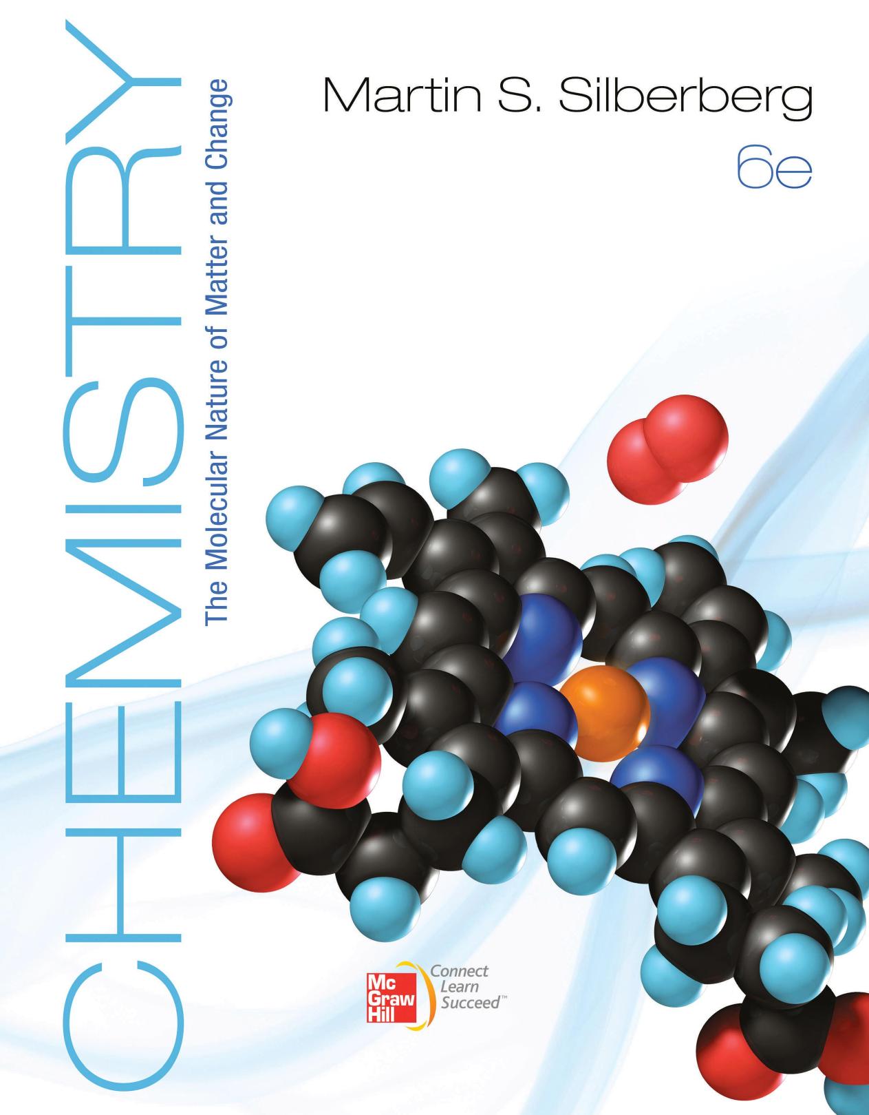 Chemistry The Molecular Nature of Matter and Change Silberberg Martin