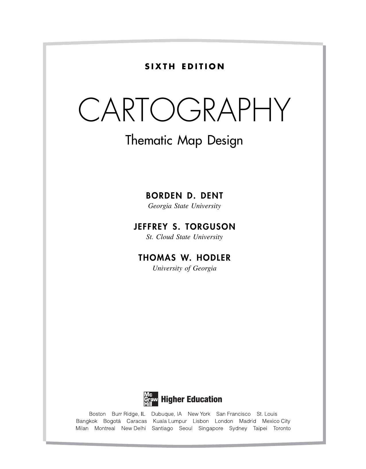 Cartography Thematic Map Design Dent Borden