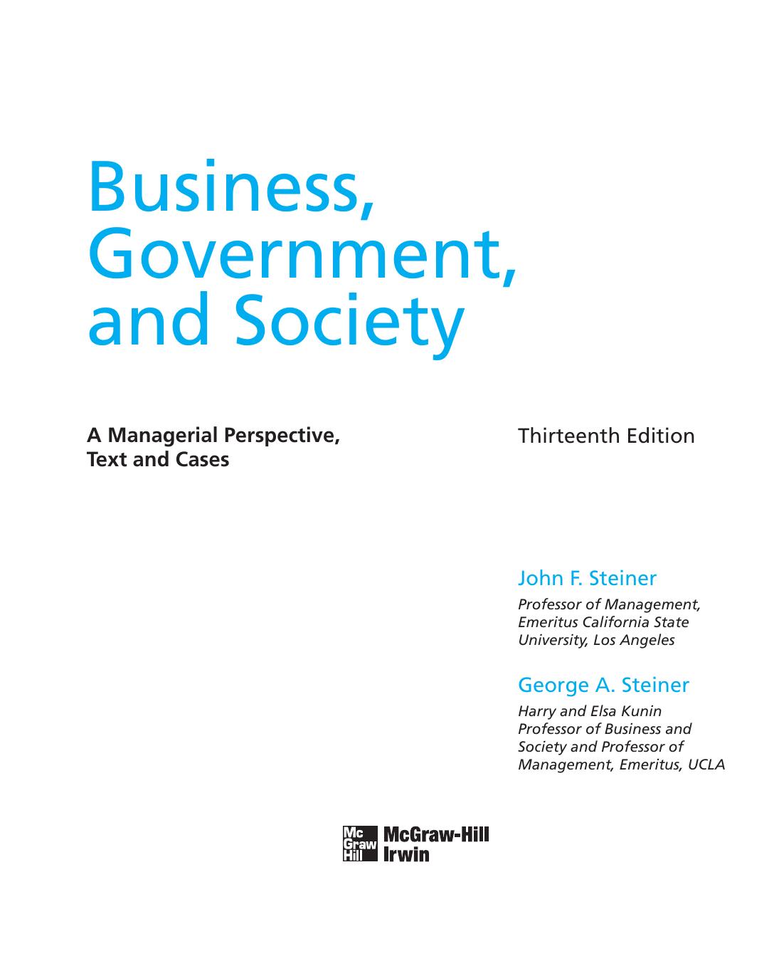 Business Government and Society A Managerial Perspective Steiner John