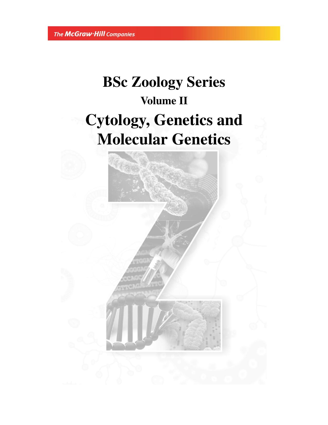 BSc Zoology Series Vol II Cytology Genetu ics and Molocular Genetics BN Pandey