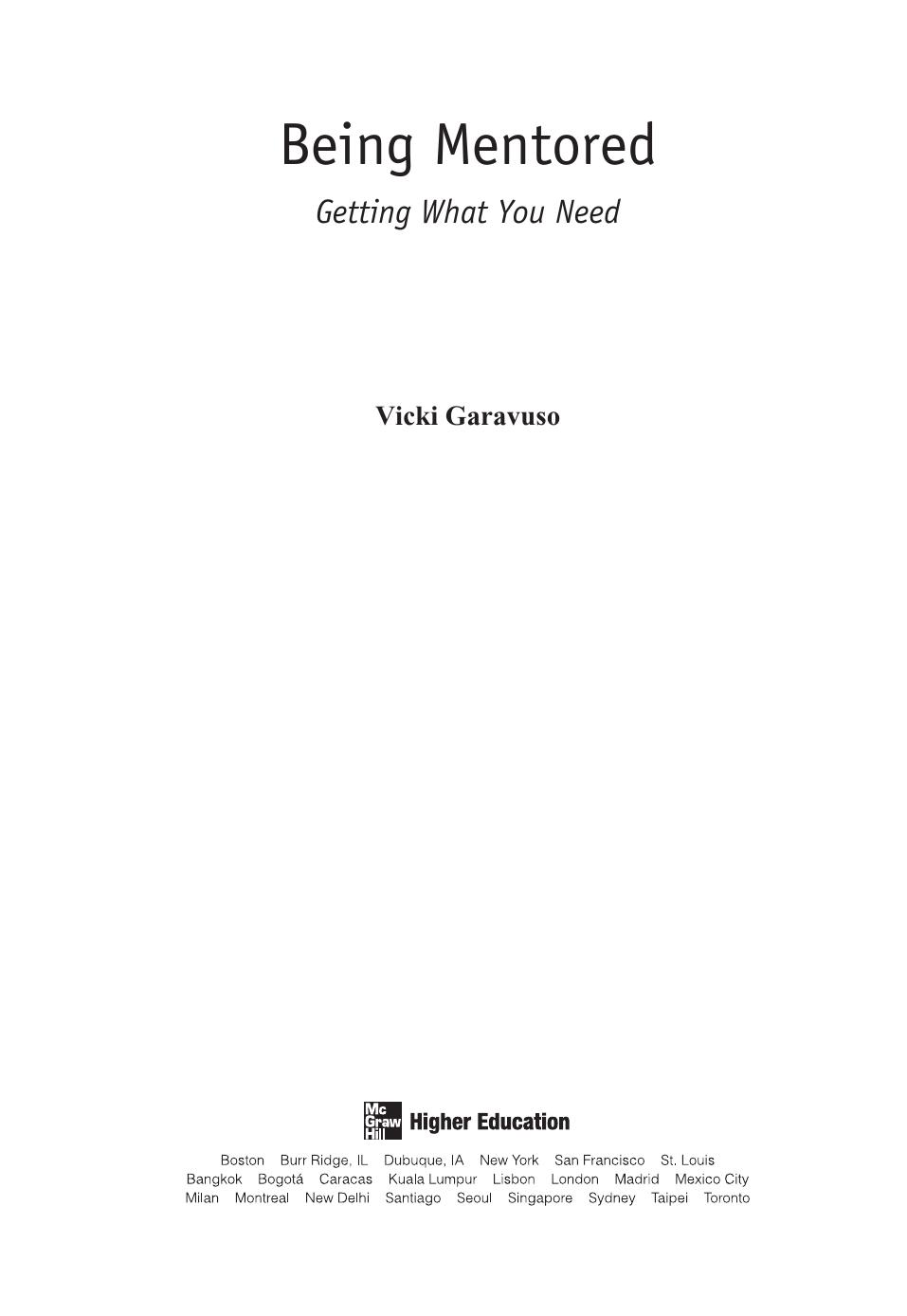 Being Mentored: Getting What you Need