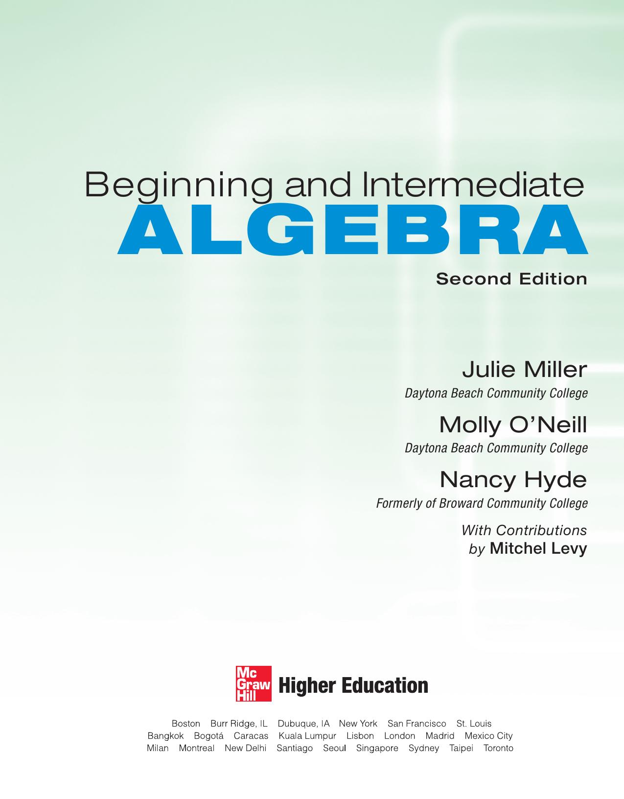 Beginning and Intermediate Algebra Miller Julie