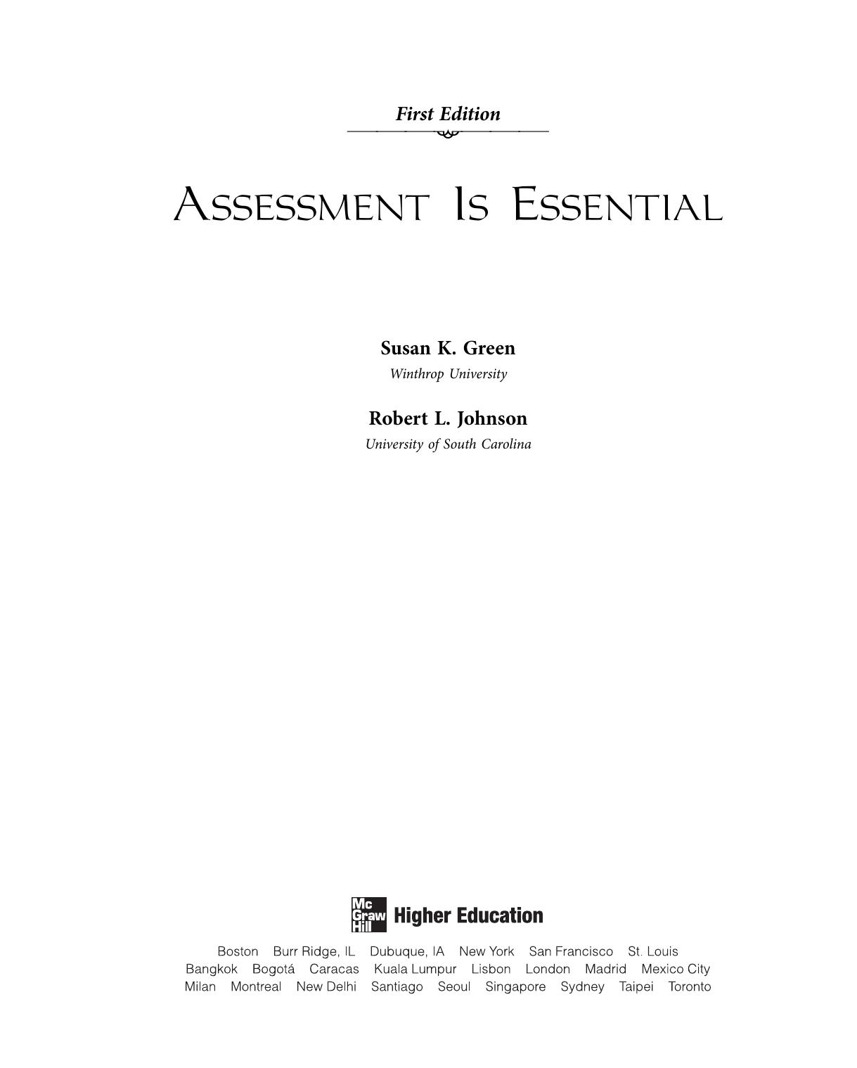 Assessment is Essential