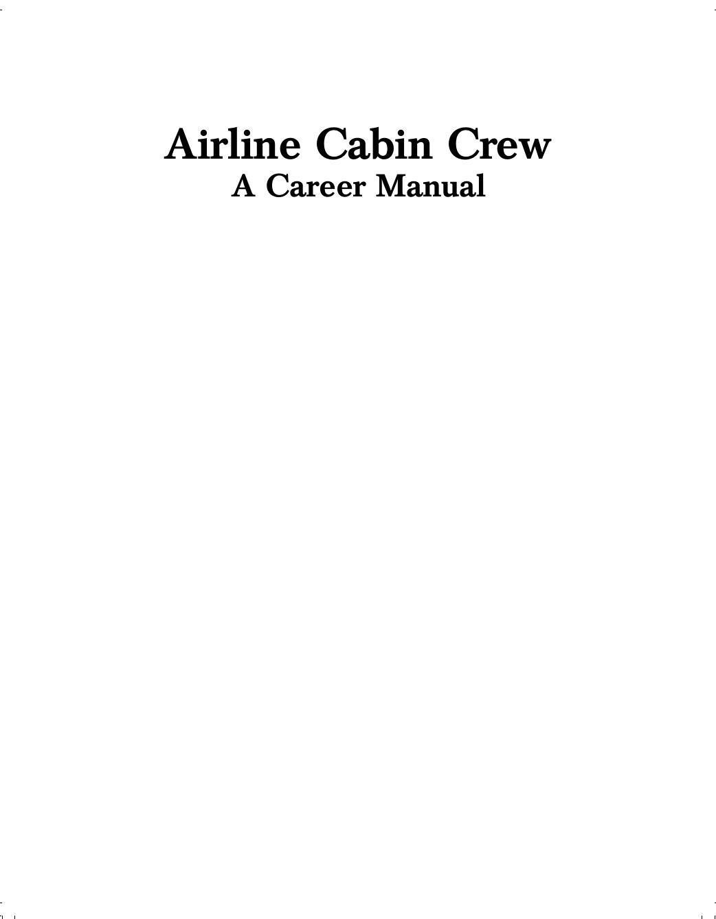 AIRLINE CABIN CREW A CAREER MANUAL VICTOR DE