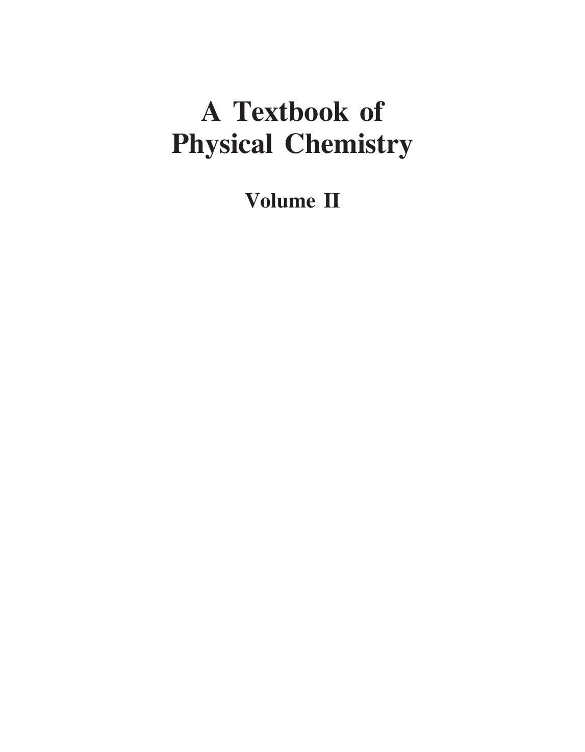 A Textbook of Physical Chemistry Thermodynamics And Chemical Equilibrium SI Unit 5e Volume 2 Krishan Lal Kapoor