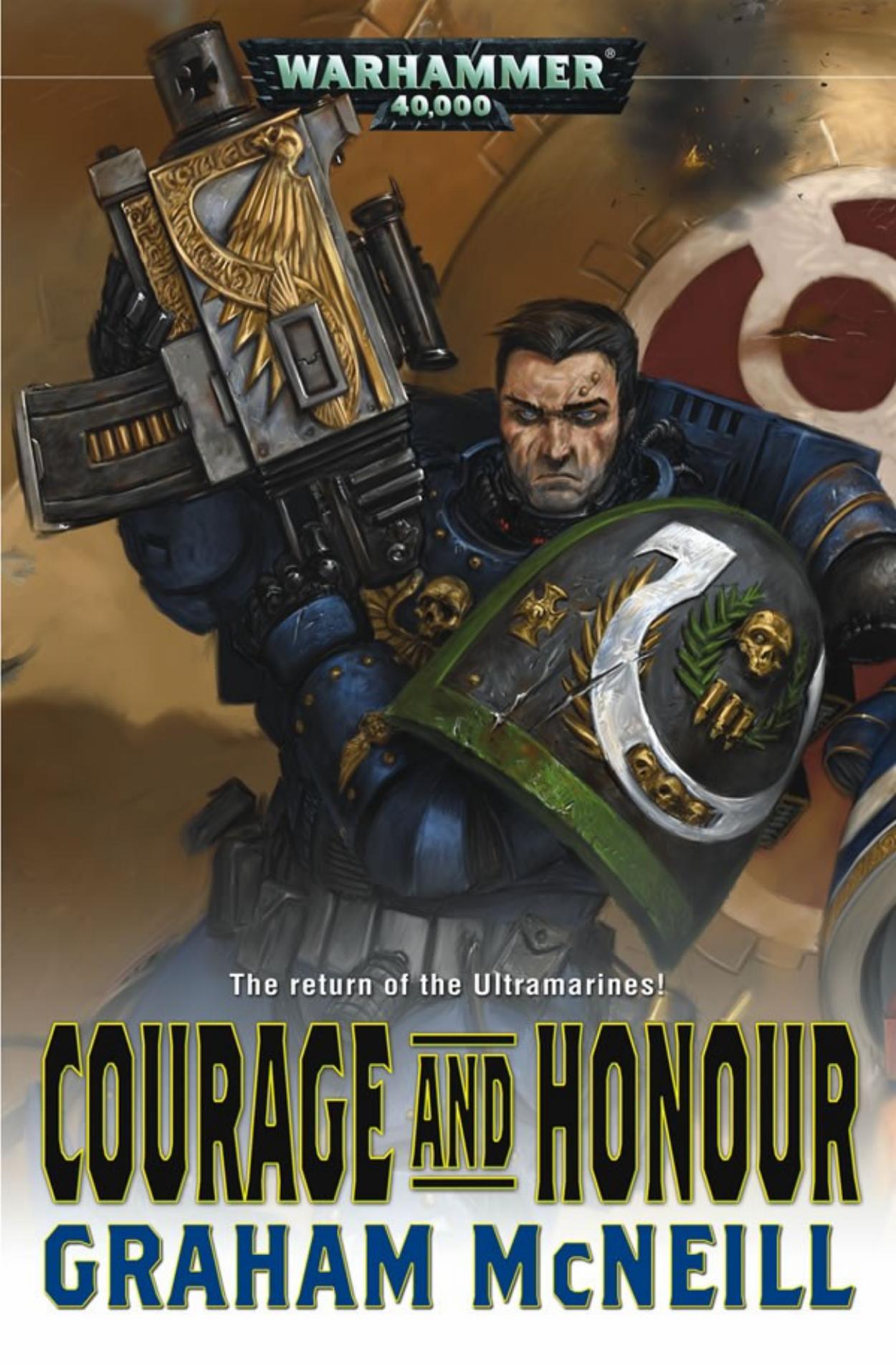 Ultramarines-05-Graham-Mcneill-Courage-and-Honour