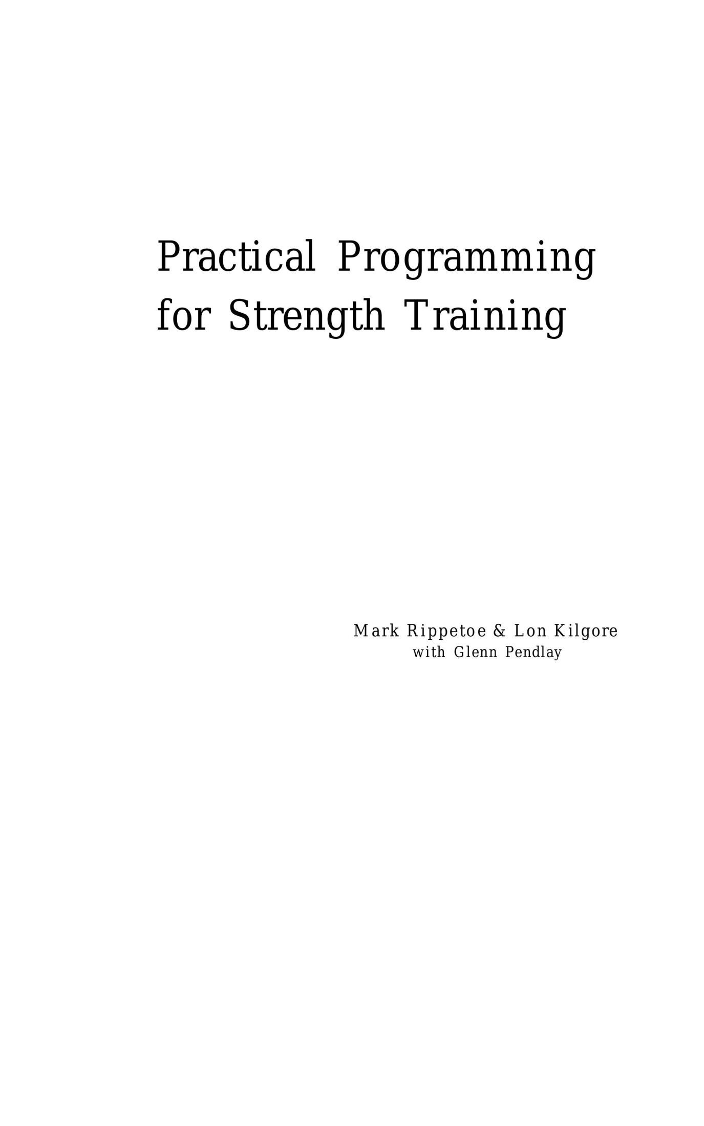 Practical Programming For Strength Training