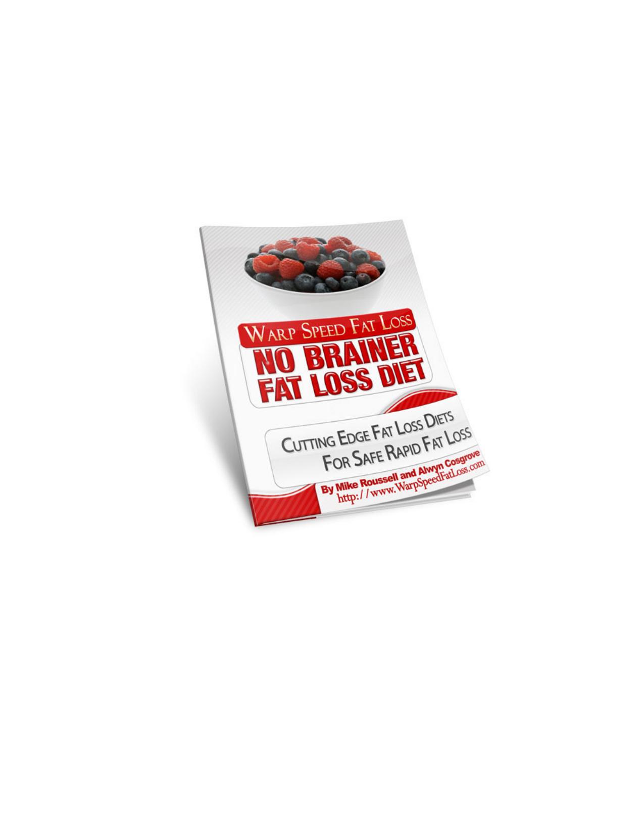 Microsoft Word - No Brainer Fat Loss Diet.docx