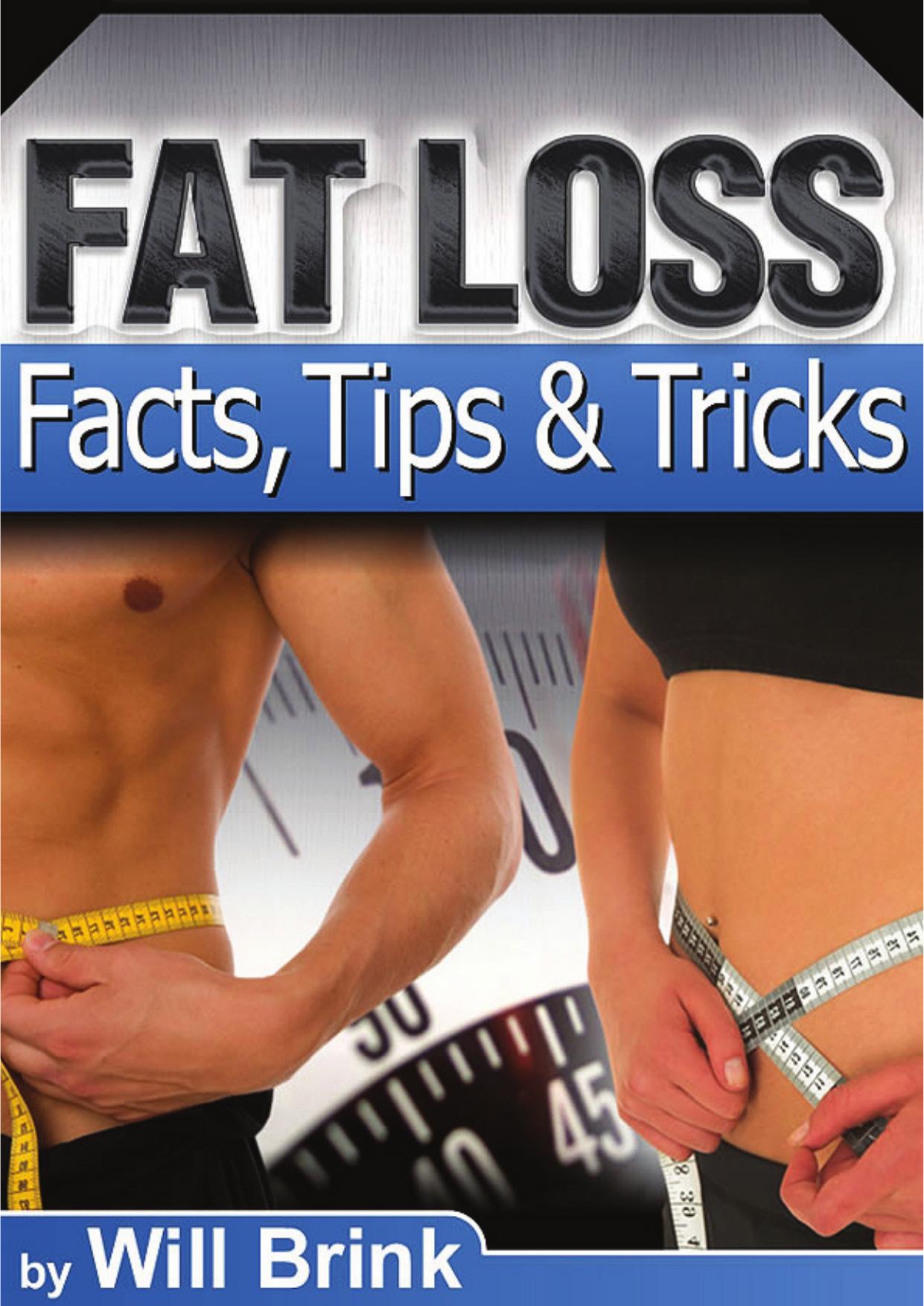 Fat Loss Facts, Tips & Tricks