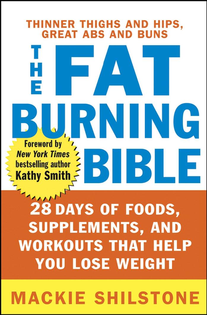 The Fat Burning Bible-Shilstone