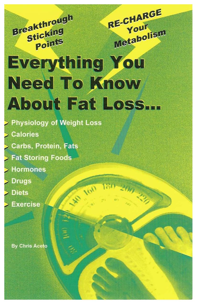 Everything You Wanted To Know About Fat Loss-Aceto