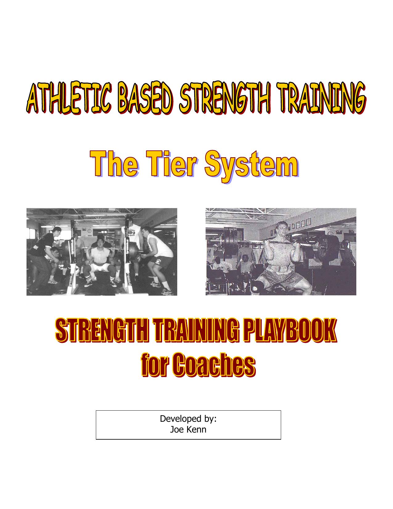 Athletic Based Strength Training, The Tier System-Kenn