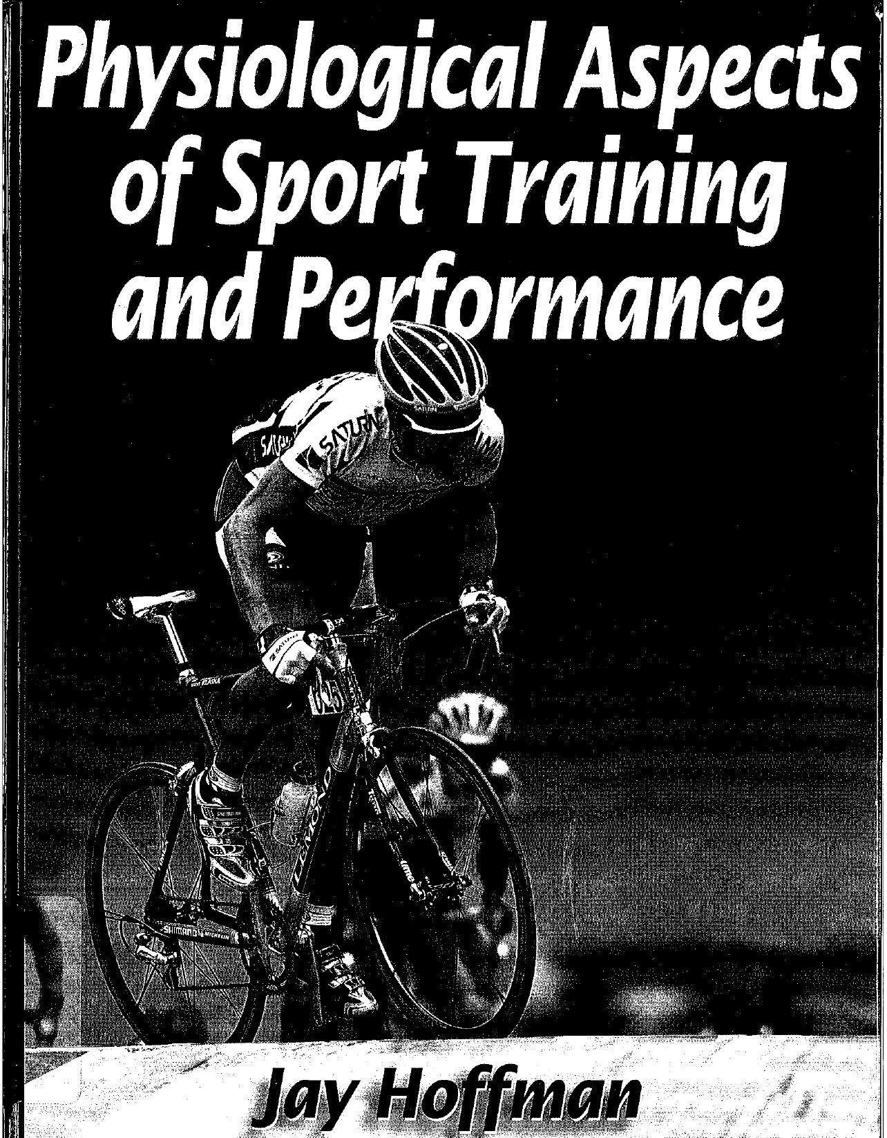 Physiological Aspects of Sport Training and Performance-Hoffman