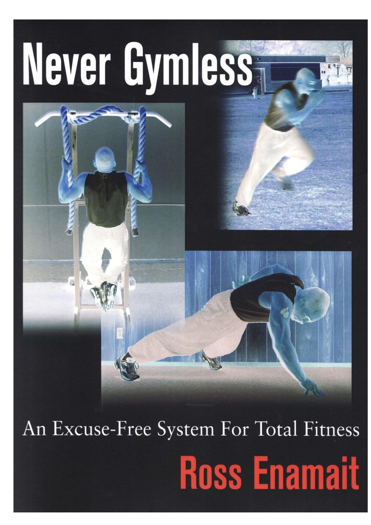 Never Gymless-Enamait