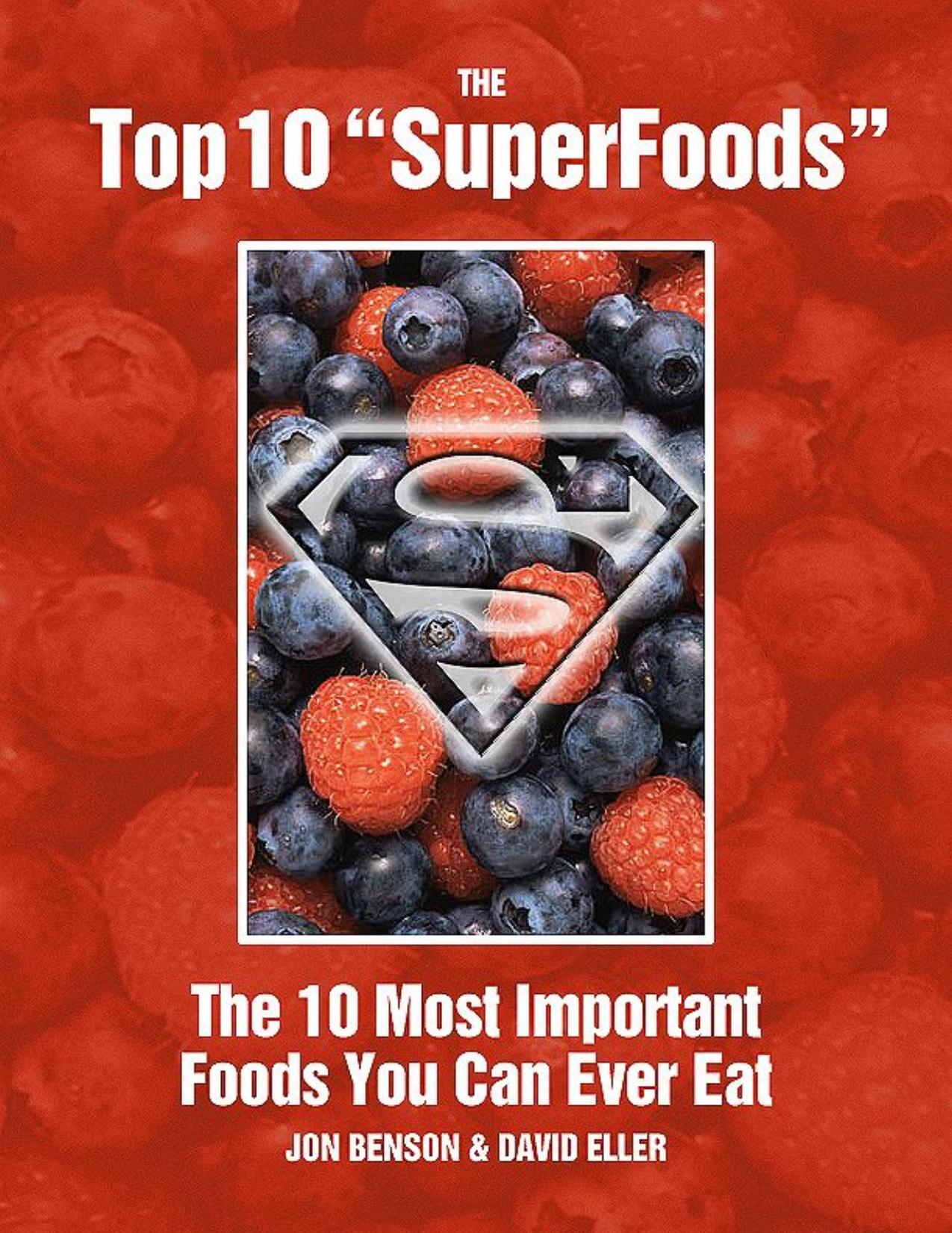 The Top 10 Super Foods-Benson