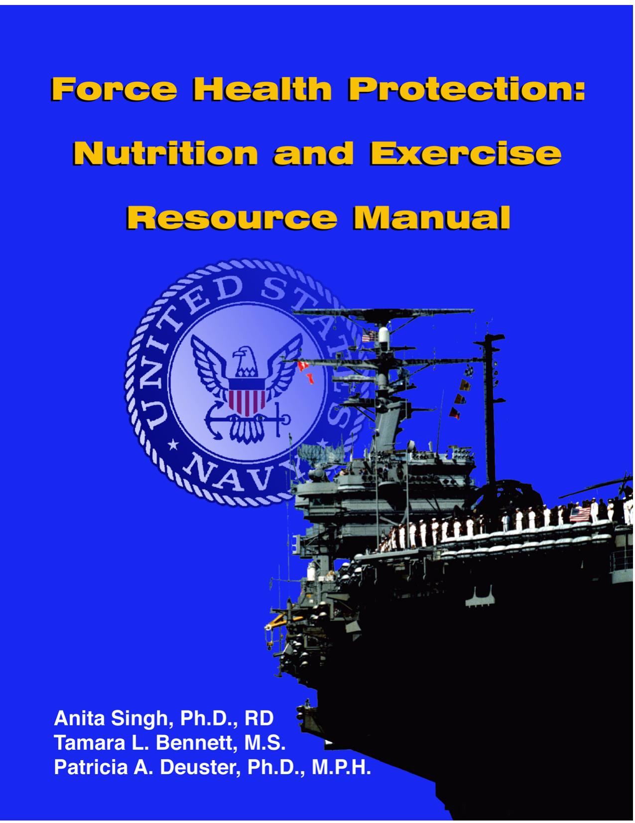 Force Health Protection: Nutrition and Exercise Resource Manual