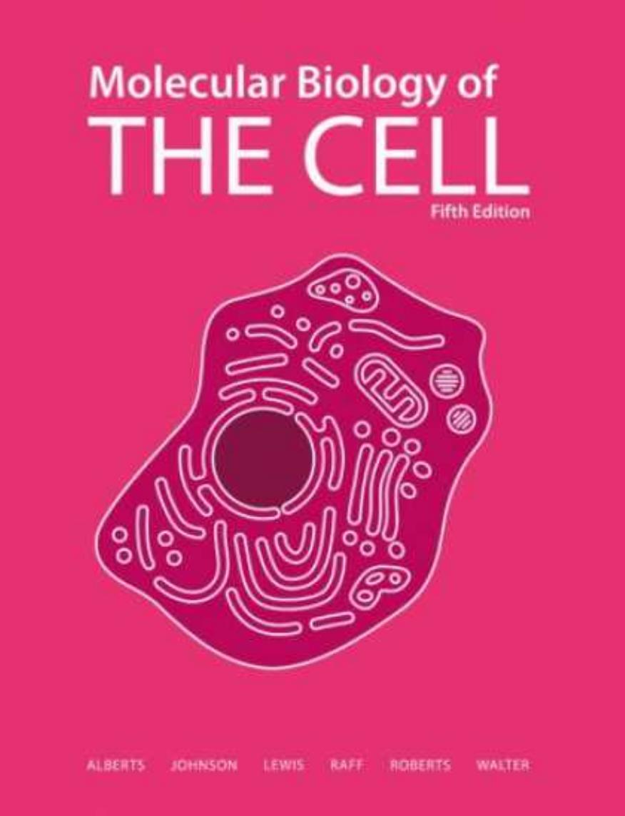 Molecular Biology of the Cell-Alberts et al