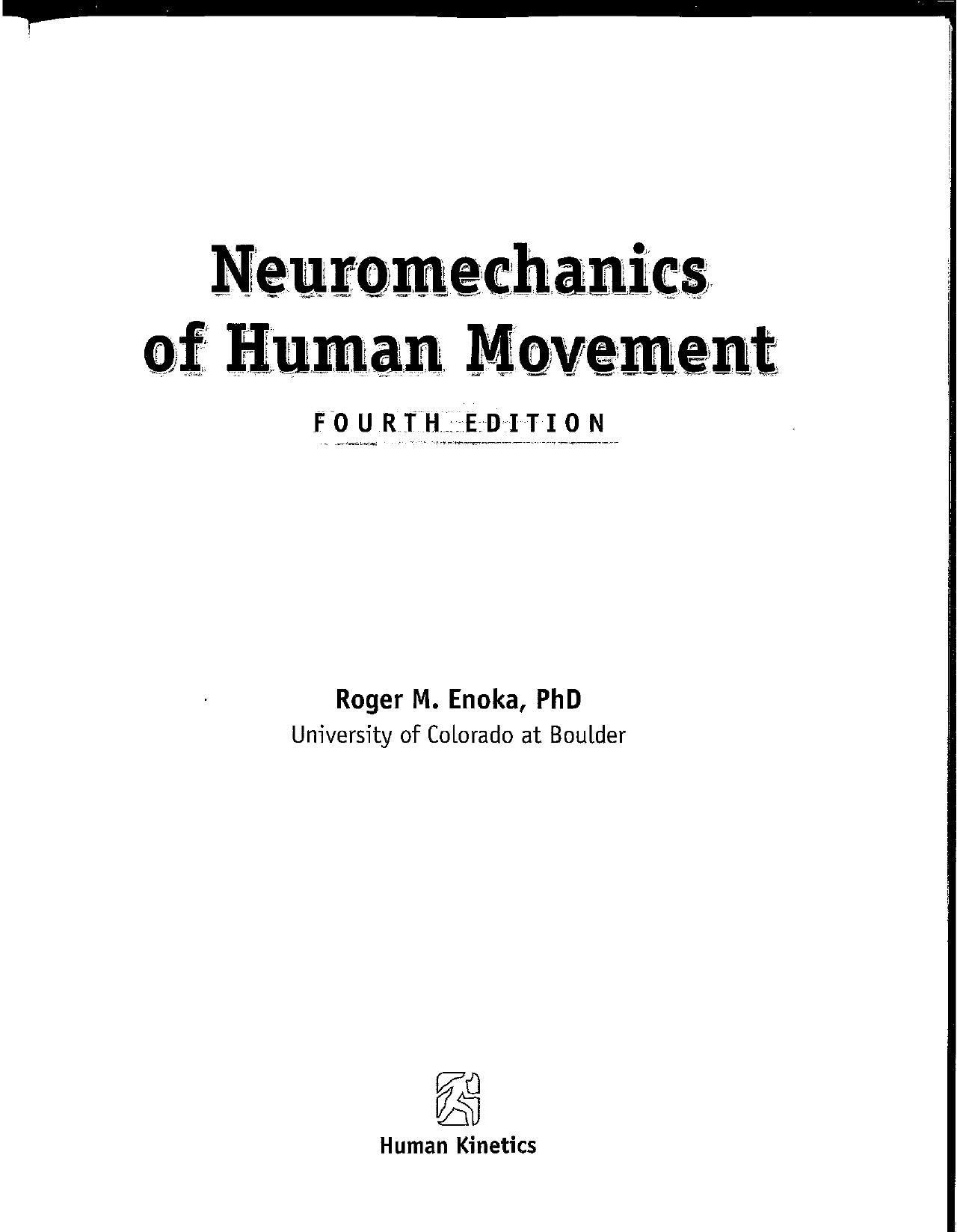 Neuromechanics of Human Movement-Enoka
