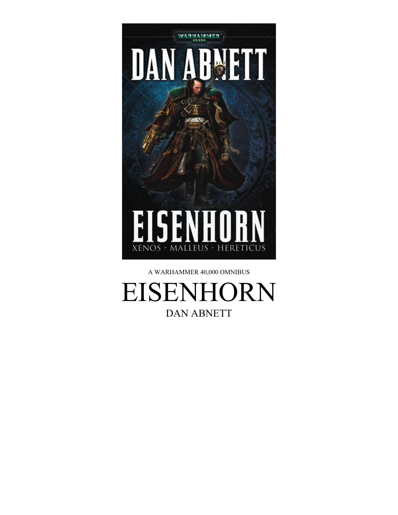 Microsoft Word - Dan_Abnett_Eisenhorn_Omnibus.doc