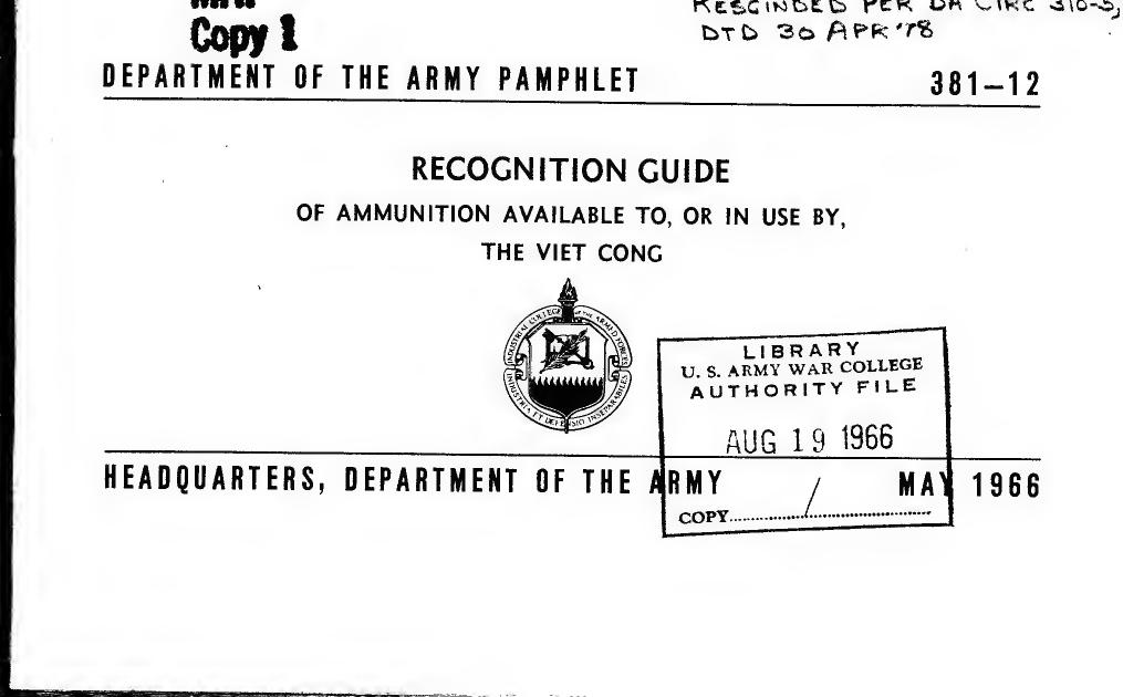 PAM 381-12 Recognition Guide of Ammunition Available To, or in Use By, the Viet Cong