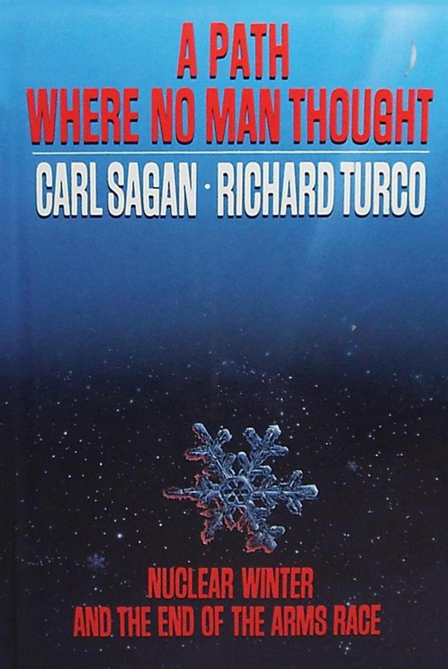 A Path Where No Man Thought