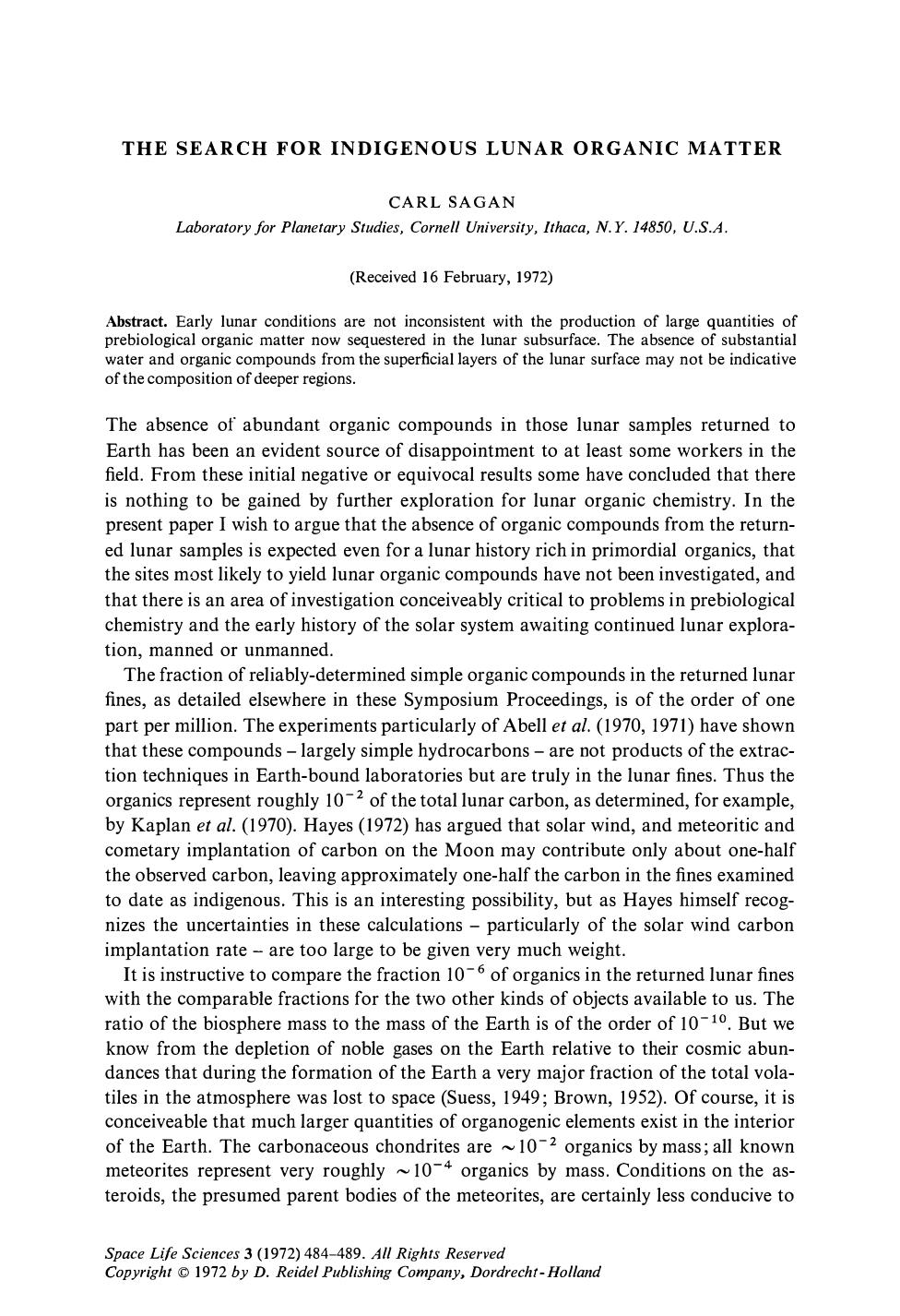 The search for indigenous lunar organic matter