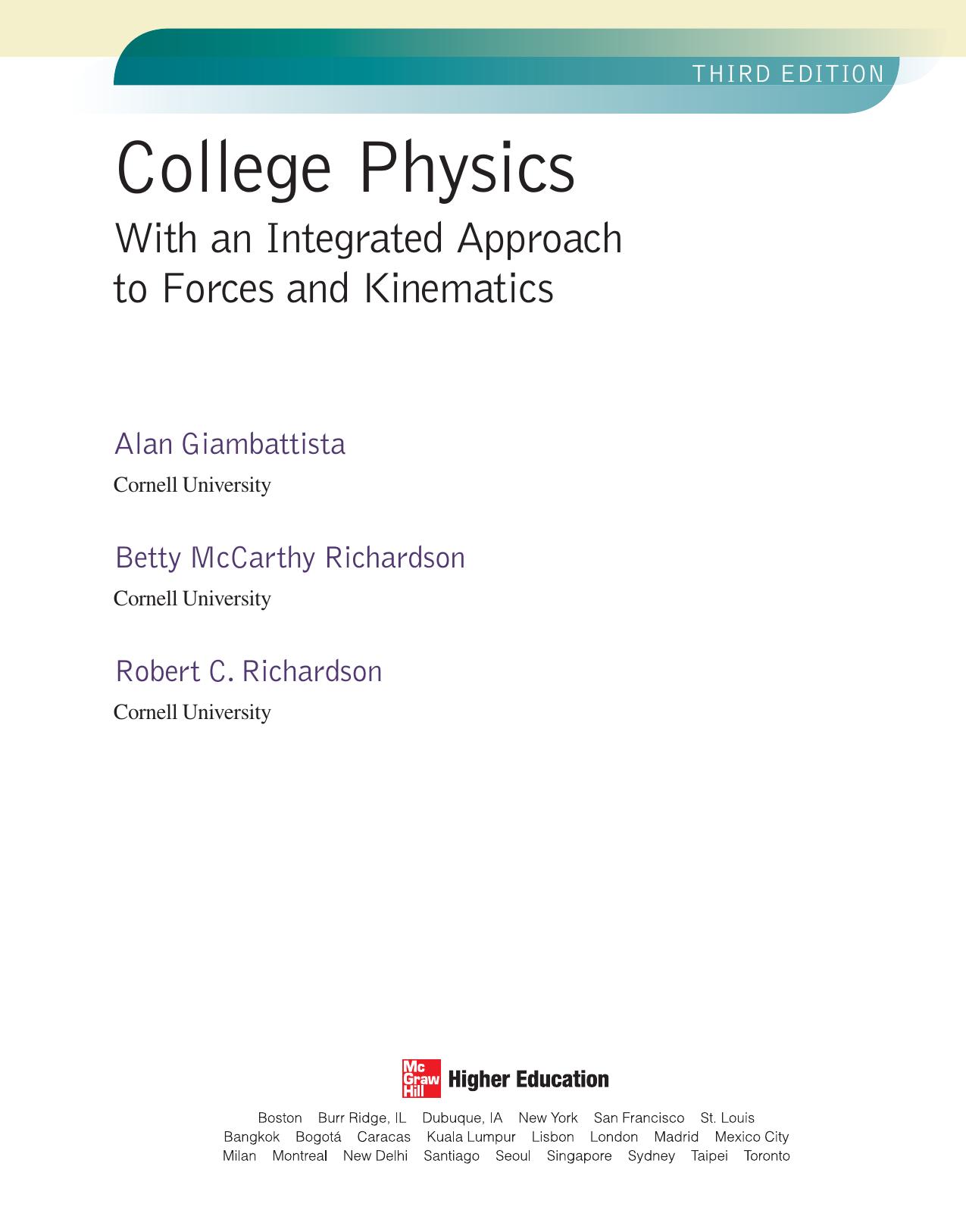 College Physics with an integrated approach to forces and kinematics
