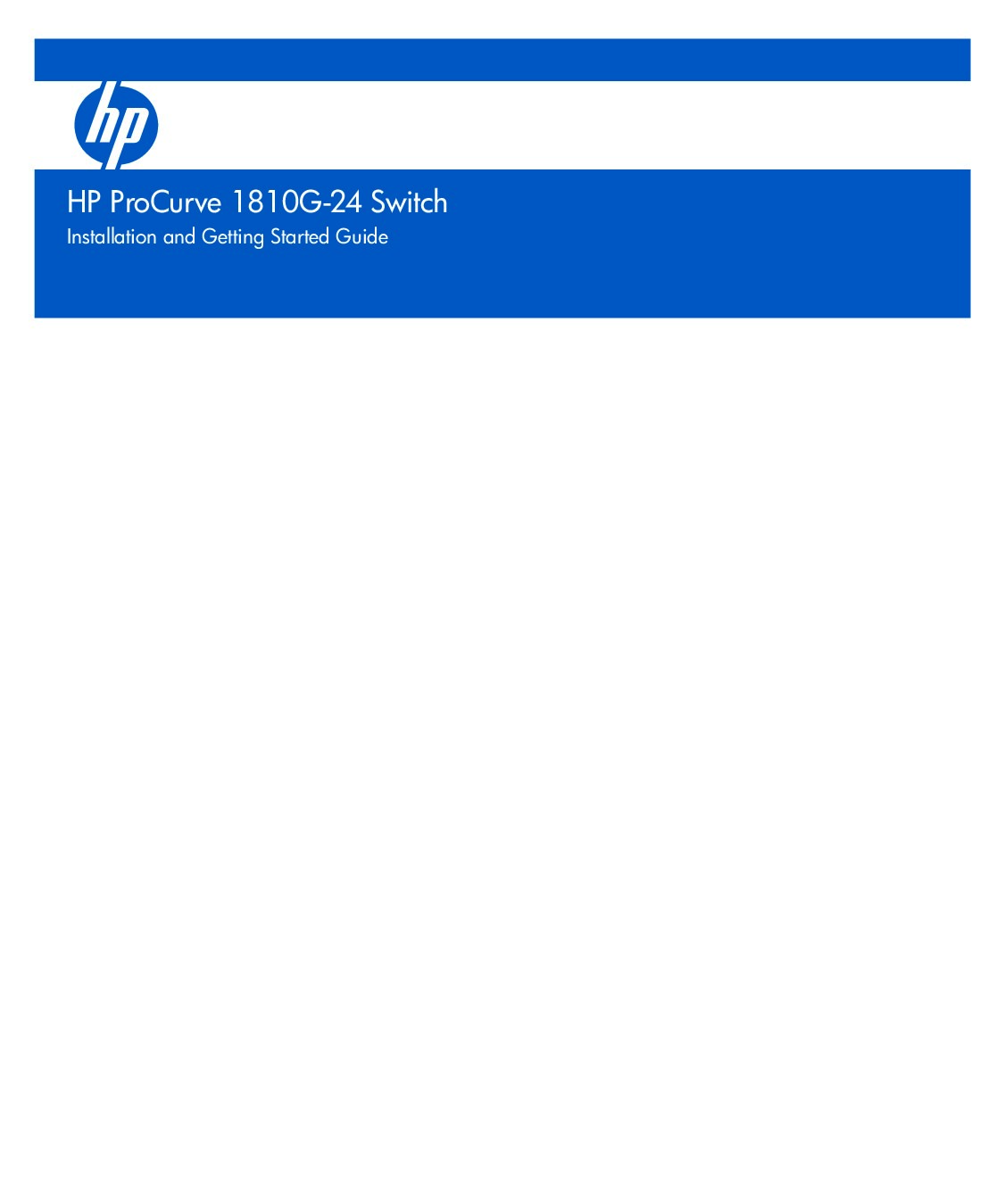 HP ProCurve 1810G-24 Switch Installation and Getting Started Guide