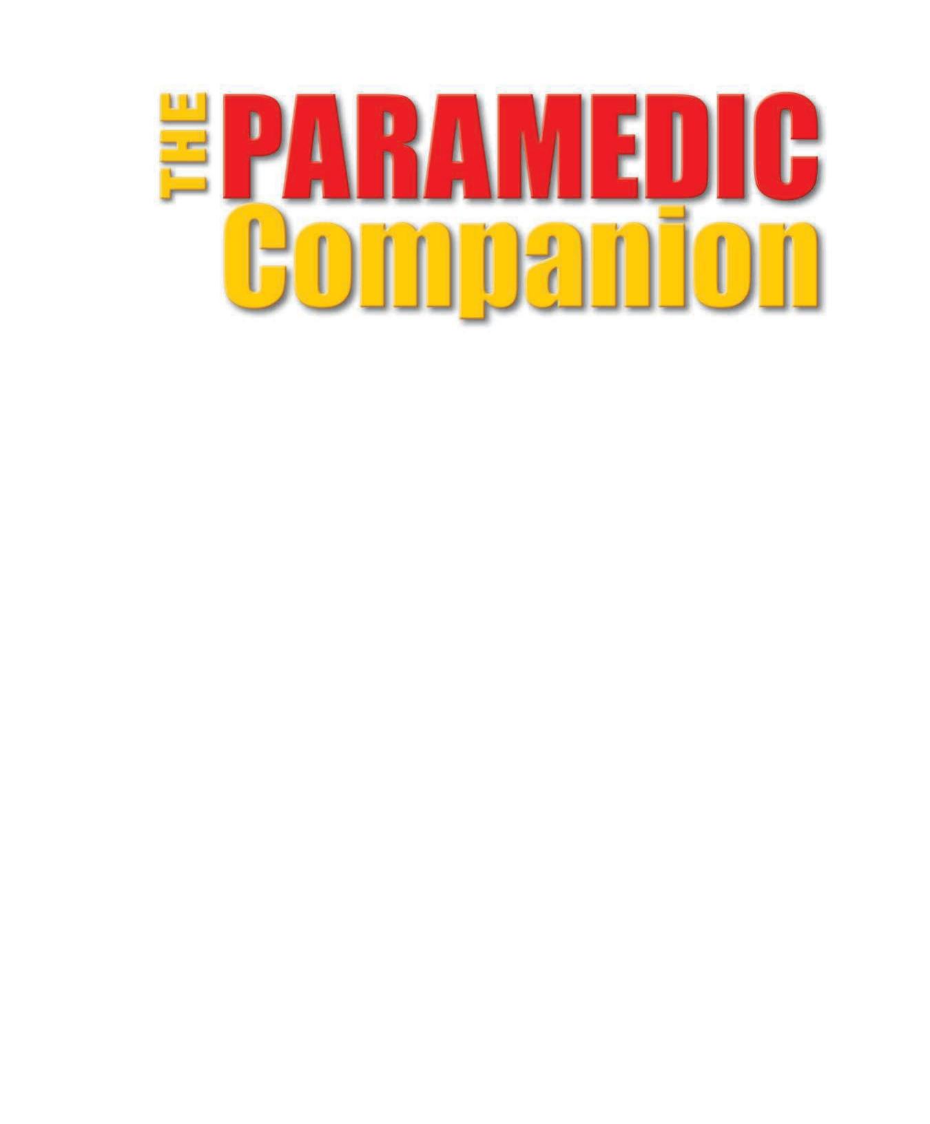 Paramedic Companion A Case based Worktext The Chapleau Will