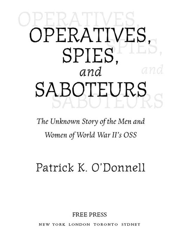 Operatives, Spies, and Saboteurs