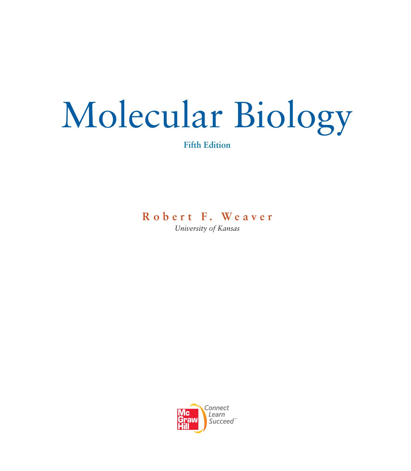 Molecular Biology Weaver