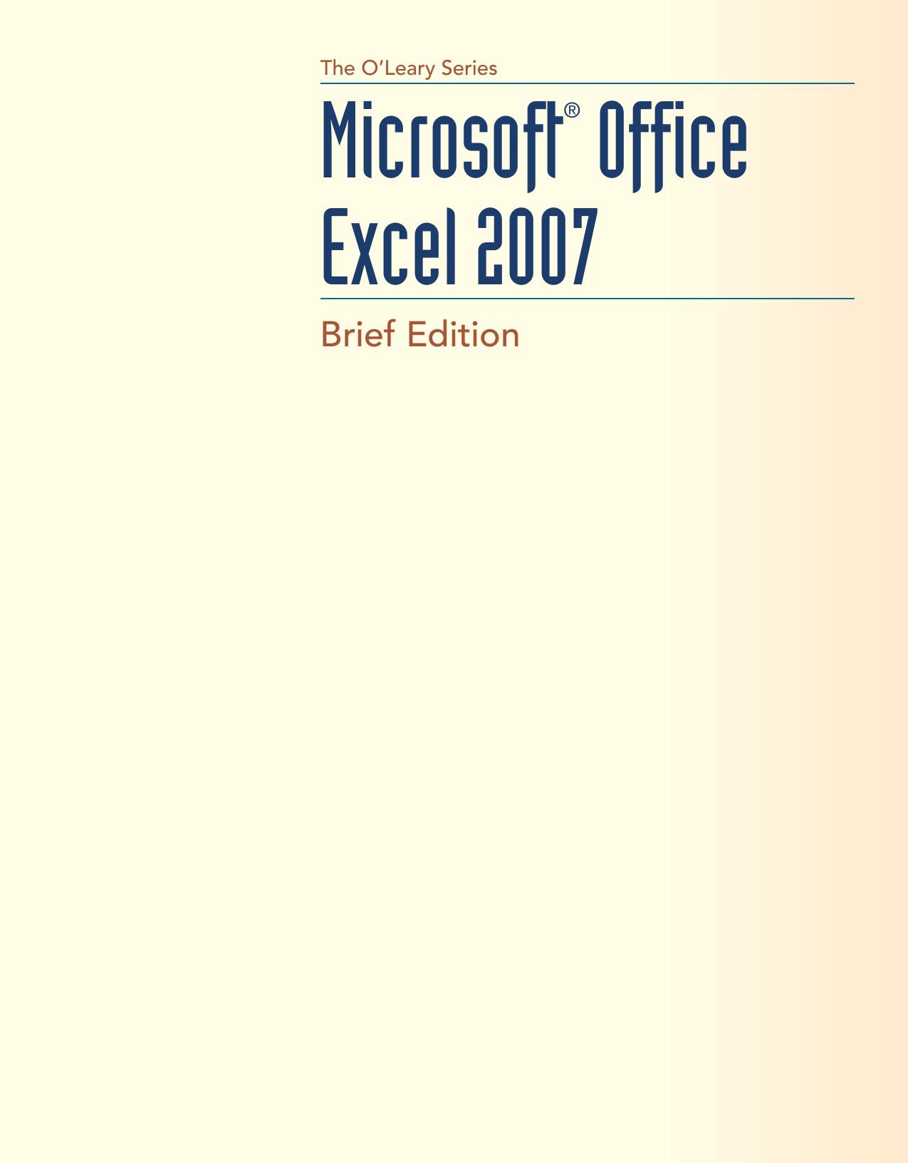 Microsoft Office Excel 2007 Brief O Leary Linda