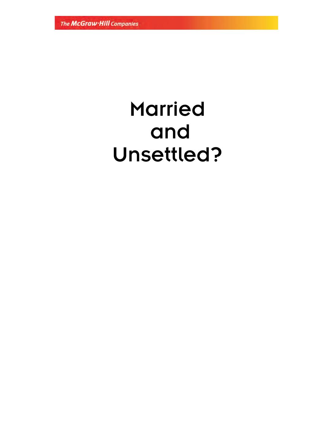 MARRIED AND UNSETTLED LAL