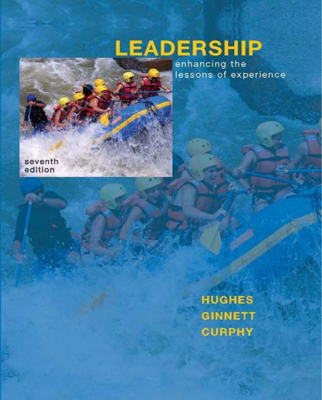 Leadership Enhancing the Lessons of Experience Hughes Richard
