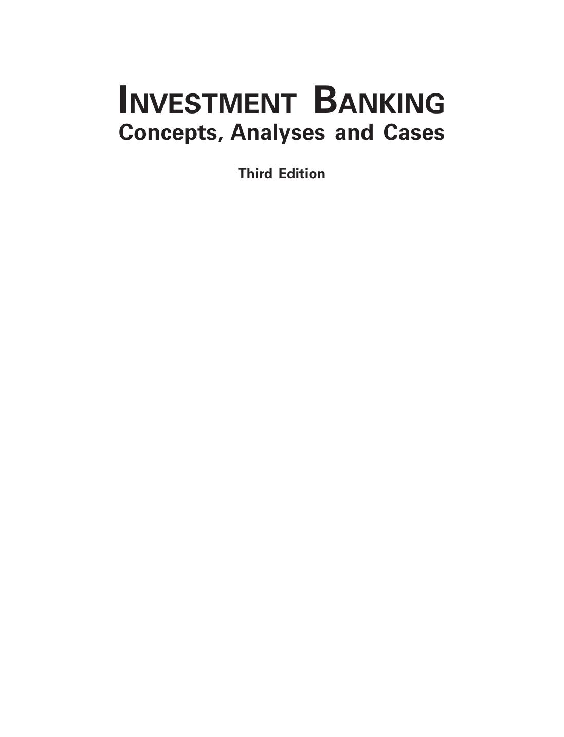 Investment Banking Concepts Analyses and Cases Pratap Giri S