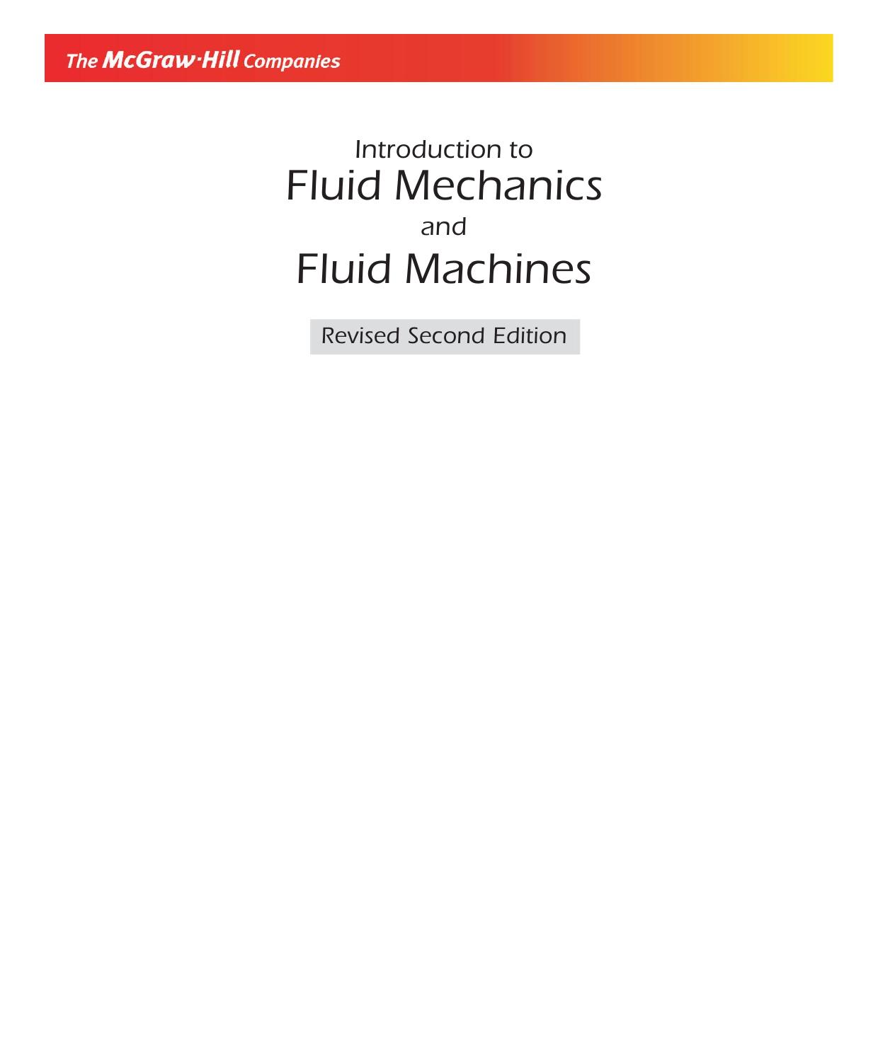 INTRODUCTION TO FLUID MECHANICS FLUID MACHINES REVISED 2ND EDITION SOM