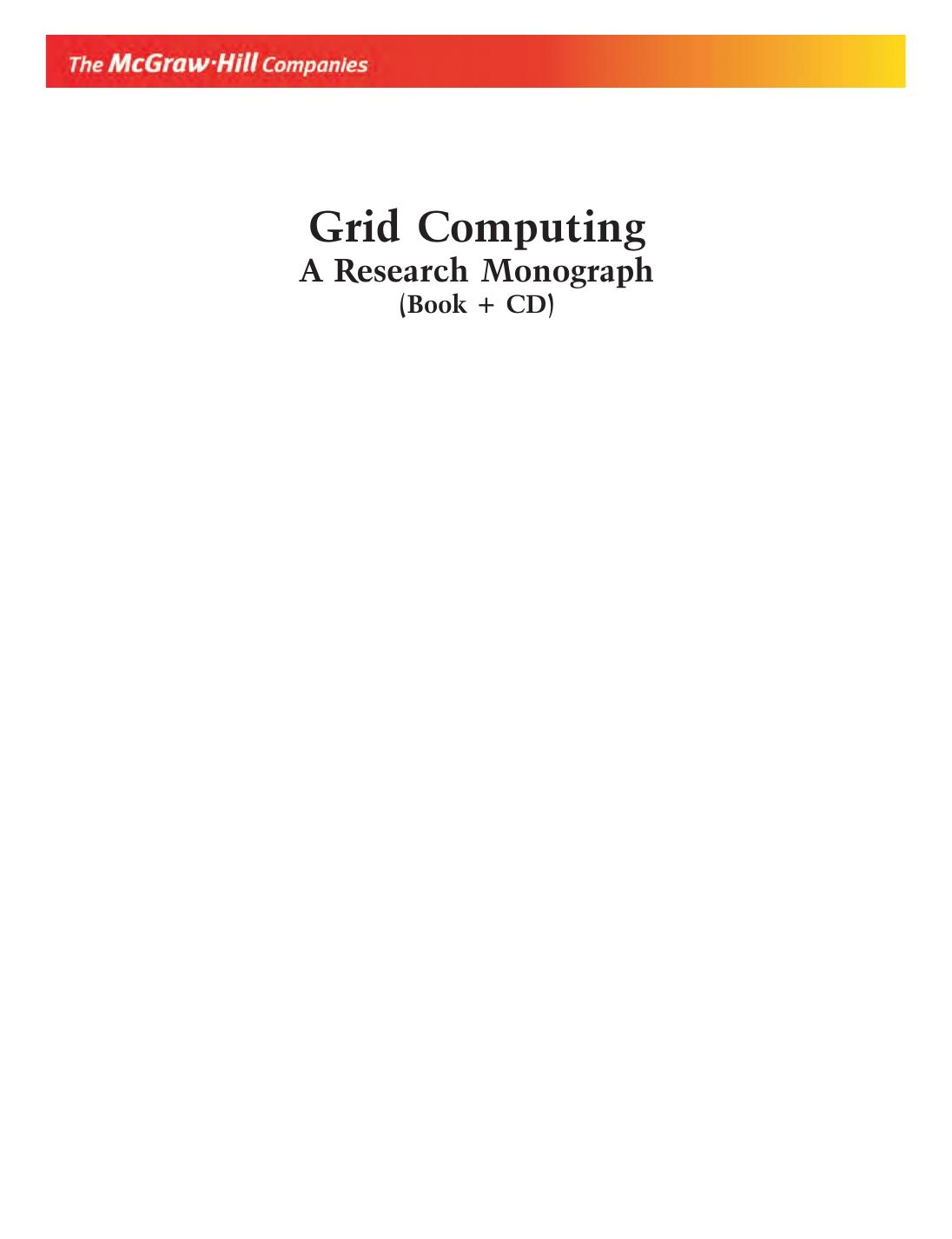 GRID COMPUTING A RESEARCH MONOGRAPH JANAKIRAM