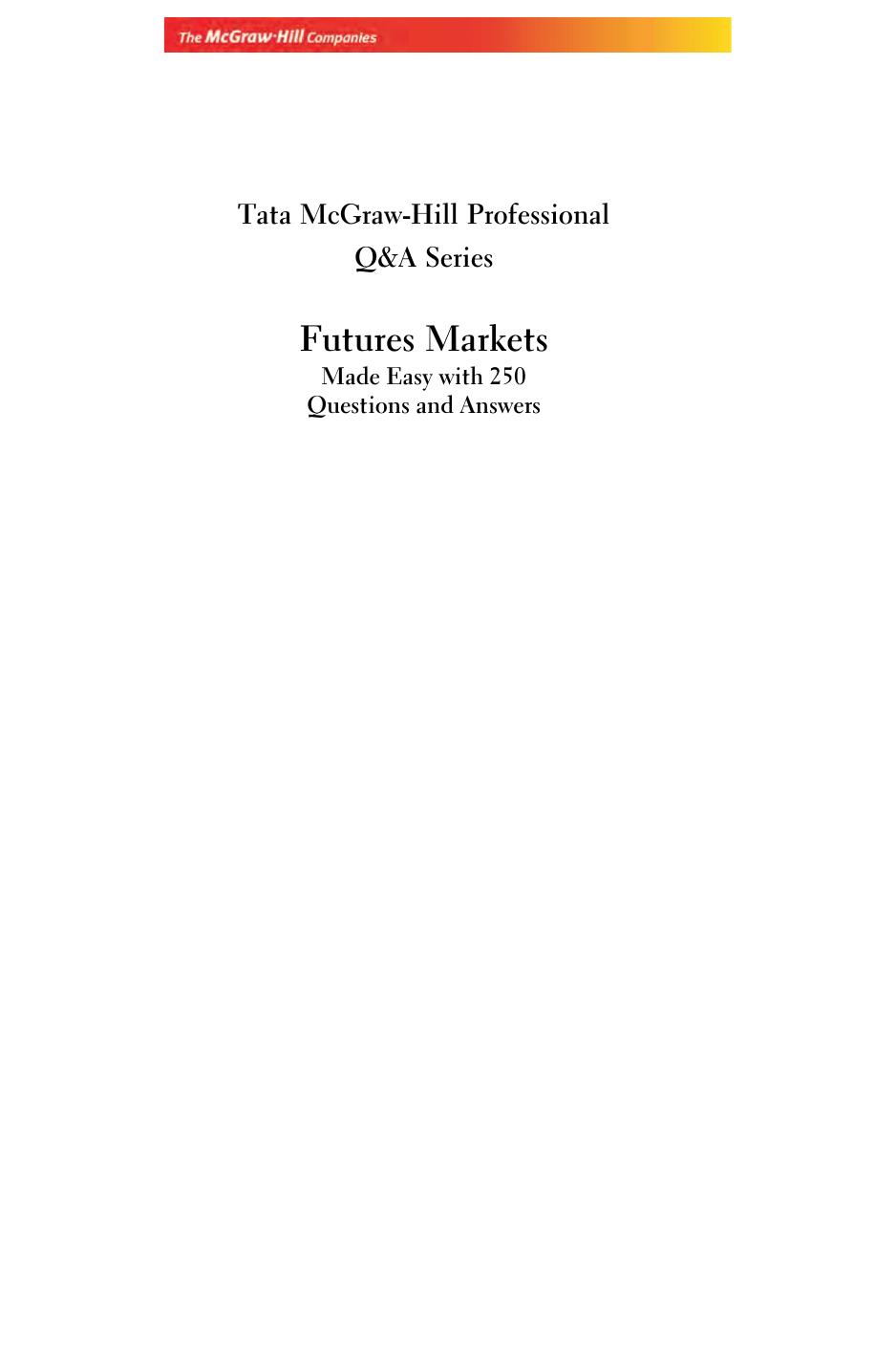 FUTURES MARKETS 250 Q A PARAMESWARAN