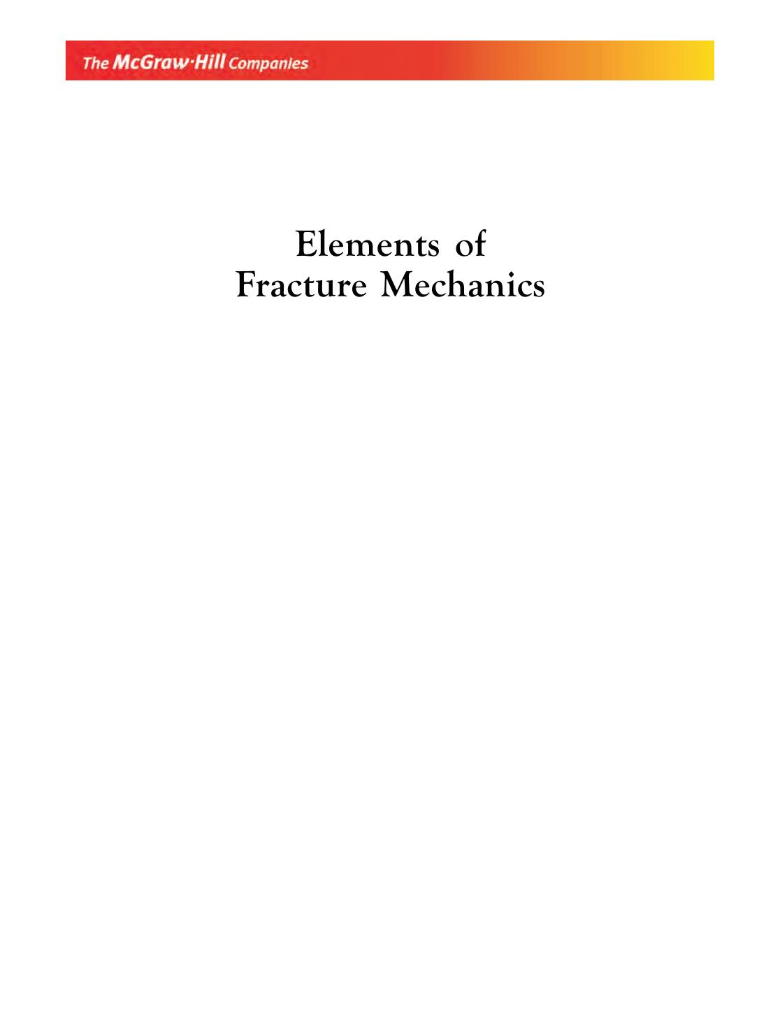 ELEMENTS OF FRACTURE MECHANICS KUMAR
