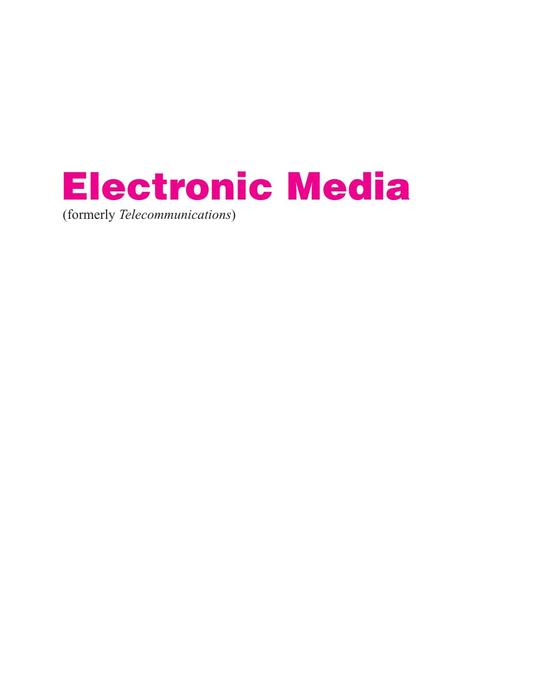 Electronic Media